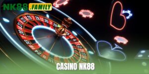 Casino NK88
